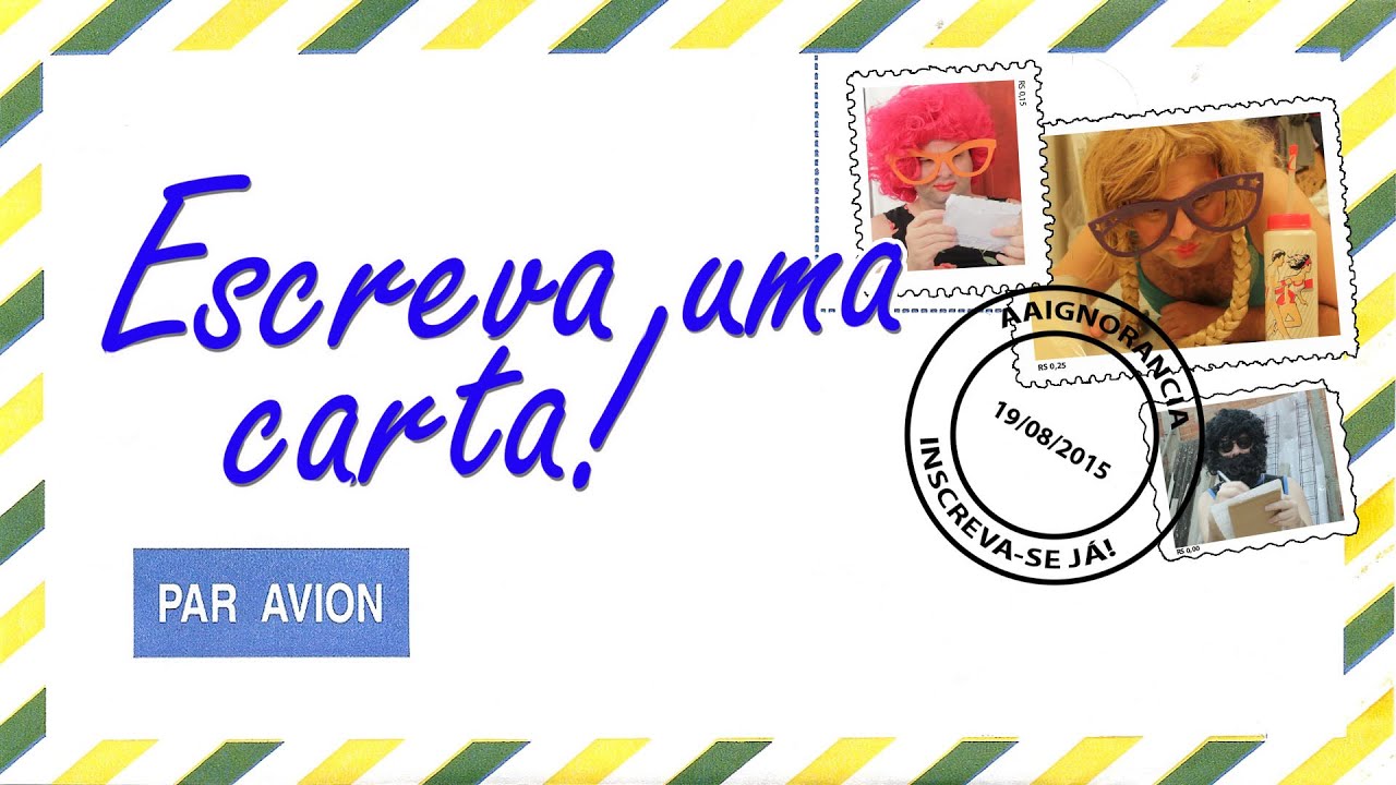 ESCREVA UMA CARTA! - YouTube