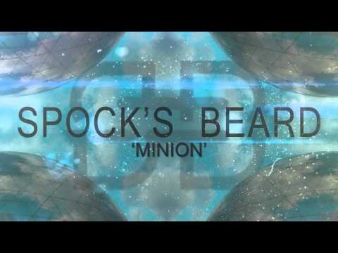 SPOCK'S BEARD - Minion (Lyric Video)