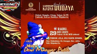 gebyar HUT ludruk karya ke 55 THN live pondok jula juli Sukodono Canggu Jetis mojy