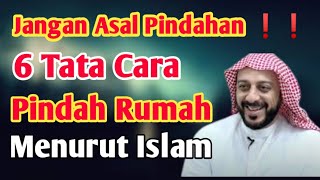 6 Tata Cara Pindah Rumah Menurut Islam