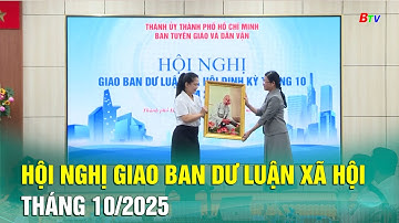 Hội nghị giao ban dư luận xã hội tháng 10/2025