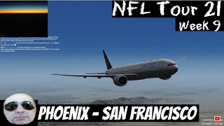 Phoenix to San Francisco, PMDG 777 [NFL Tour 21, Week 9] [P3D] [VATSIM]