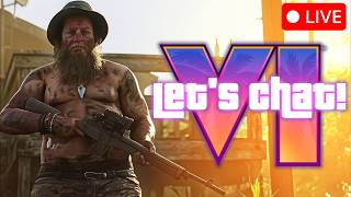 LIVE: Talking GTA 6 with chat!