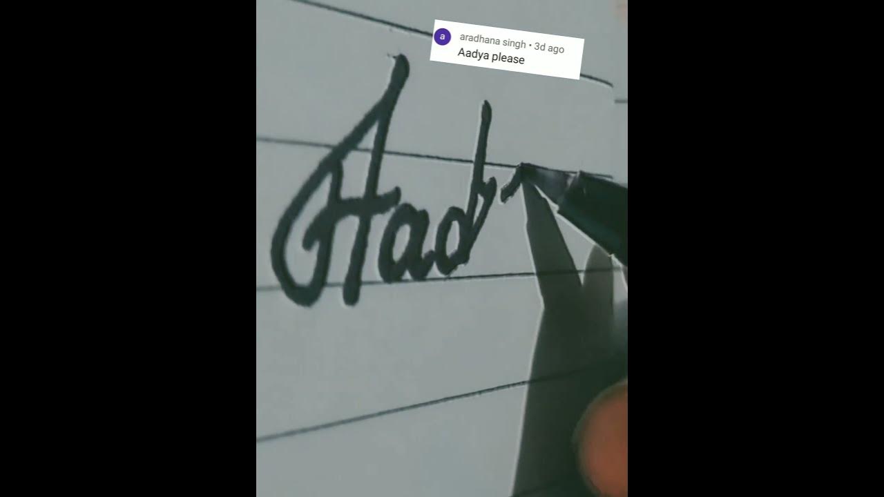 learn-to-write-aadya-handwriting-art-like-share-shorts
