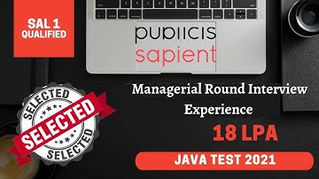 Publicis Sapient Managerial Round Interview Questions | Insights and Tips for a Developer | Selected