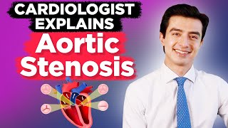 Cardiologist Explains Aortic Stenosis