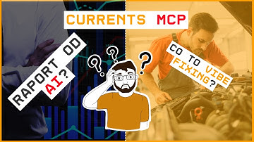 Currents MCP i AI w testach – hype na AI czy pomocne narzędzie?
