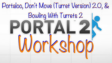 Portal 2 Workshop - Portaloo, Don