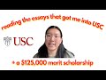 Reading my accepted usc essays  won a 125000 scholarship