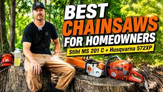 The 2 Best Chainsaws for Homeowners: Husqvarna 572XP vs. Stihl MS 201 C