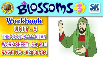 #blossoms -3 #workbook #unit  -5 #thegoodsamaritan #sreedevikishore #apsyllabus #3rdclassenglish