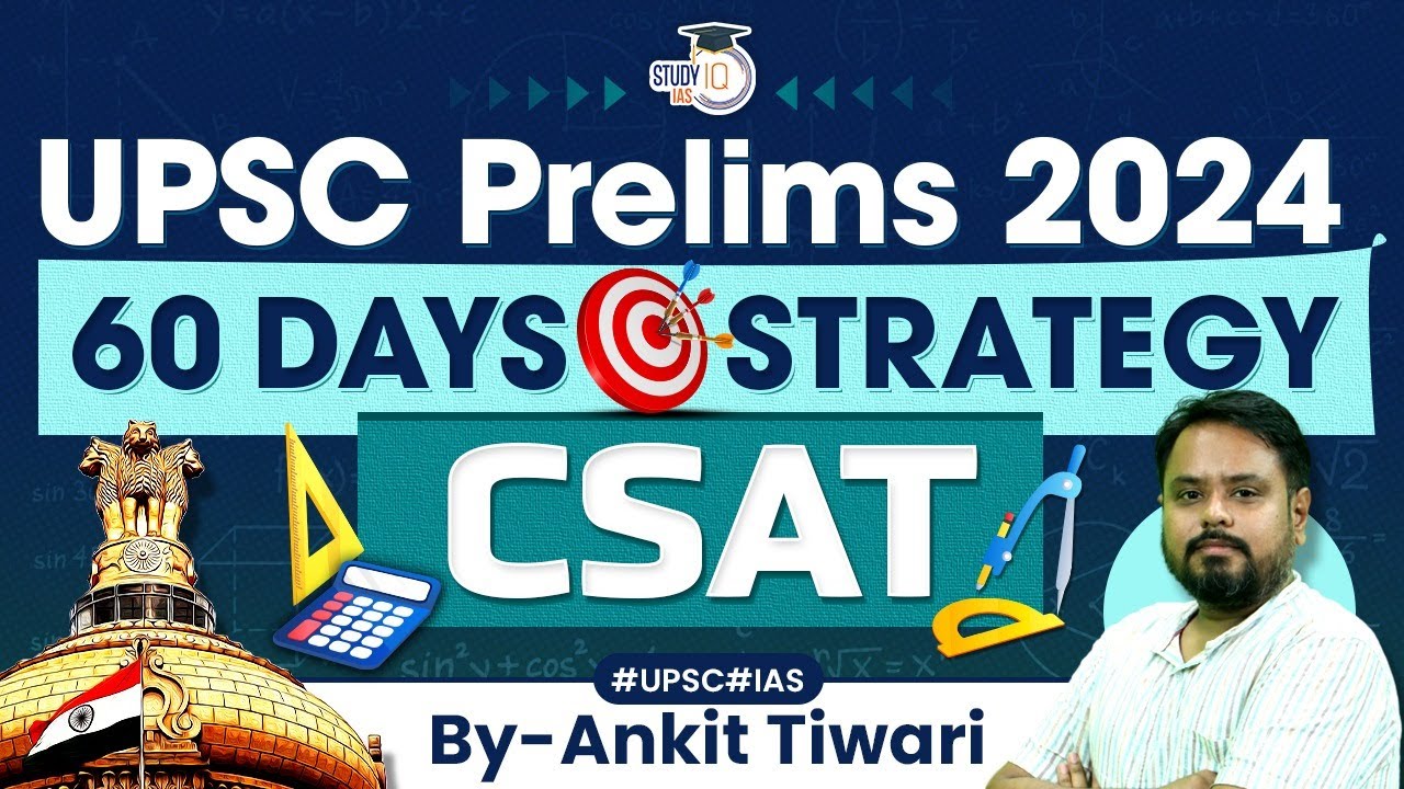 Complete CSAT Strategy for UPSC Prelims 2024 | UPSC Preparation 2024 ...