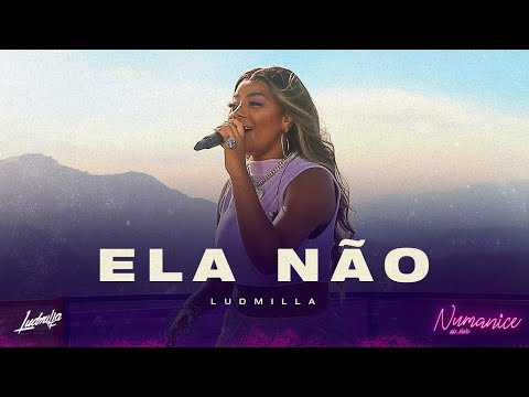 LUDMILLA - Ela Não