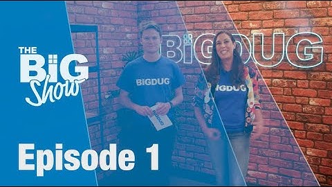 The BiG Show Episode 1 - the ultimate DIY online show demoing BiGDUG products and so much more!!!