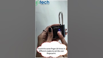 How to add multiple fingerprint for IFITech Padlock