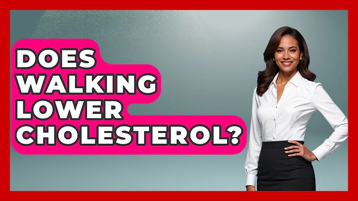 Does Walking Lower Cholesterol? - Cardiology Community