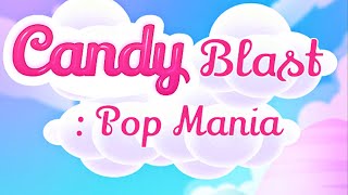 Candy Blast: Pop Mania - Match 3 Puzzle game 2021 (Gameplay Android) screenshot 4