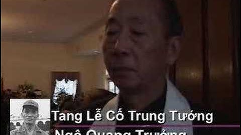 Tang Lễ Tướng Ngô Quang Trưởng