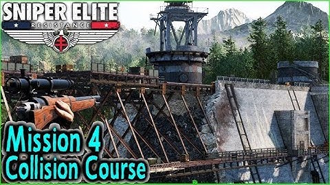 SNIPER ELITE MISSION 4 COLLISION COURSE WALKTHROUGH NO COMMENTARY