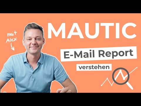 Email Report Mautic - Öffnungsrate und Klickrate verstehen
