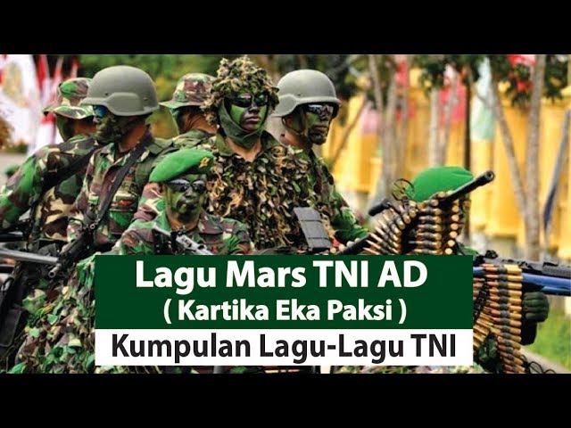 lagu Mars TNI AD ( Kartika Eka Paksi) dan Lirik class=