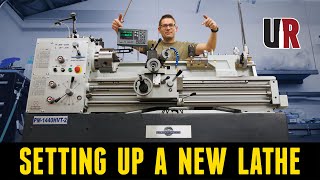 Setting up the Precision Matthews PM1440HVT2 Lathe