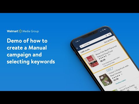 Walmart Sponsored Products | Creating a Manual campaign