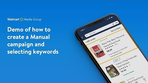 Walmart Sponsored Products | Creating a Manual campaign