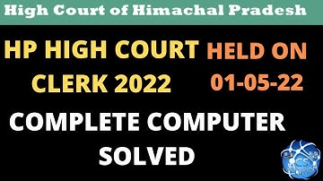 HP HIGH COURT CLERK 2022 SOLVED PAPER COMPUTER SECTION