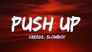 Creeds - Push Up Resimi