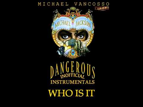 Who Is It - Instrumental