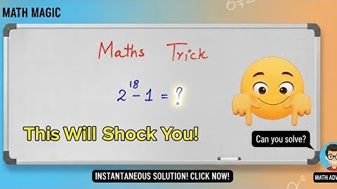 USA |Math Olympiad Question: Find the Value of 2^{18}-1|can you solve 