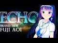 ECHO/CRUSHER-P feat.GUMI (cover)【富士葵】