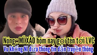 Nóng : MÌ XÀO hôm nay gọi tên tới LVC . Vu khống ni đưa thông tin dẫn truyền thông