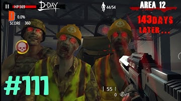 Zombie Hunter D-Day || Area - 12 || Android Gameplay [Part-111]