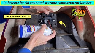 Lubricate jet ski seat and storage latch so they don't break by DIY with Michael Borders 126 views 1 month ago 8 minutes, 35 seconds