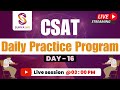 Day 16 | CSAT Daily Practice Program | Daily LIVE Classes at 3PM | Prelims 2025 | UPSC | Sunya IAS