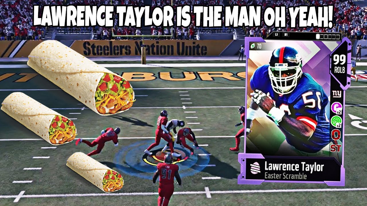 99 LAWRENCE TAYLOR IS THE FINAL INGREDIENT TO THE BURRITO! Madden 18 Ultimate Team