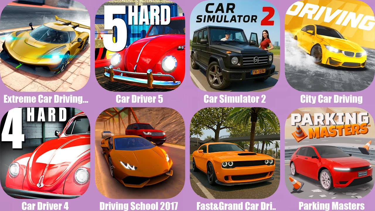 Extreme Car Driving Simulator,Car Driver 4,Car Driver 5,Car Simulator 2,City Car Driving,Fast&Grand