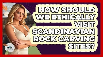 How Should We Ethically Visit Scandinavian Rock Carving Sites? - Unmapping Scandinavia