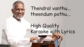 Thendral vanthu theendum pothu | Karaoke | Lyrics | Avatharam | Ilaiyaraja | High-Quality |