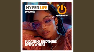 Everywhere - Floating Brothers