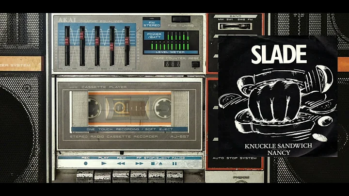 Slade - Knuckle Sandwich Nancy (Official Visualizer)