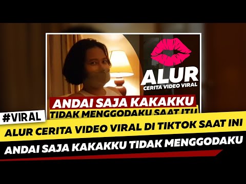 VIRAL ANDAI SAJA KAKAK KU TIDAK M3NGG0D4KU