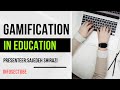 Gamification in Education | #Gamification