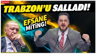 Hüseyin Baş Trabzon Beşikdüzü'nü Salladı! Büyük Alkış Olan Olay Miting!