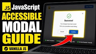 How to setup an accessible modal in vanilla JavaScript - Complete Guide