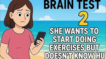 Brain Test 2 Level 7 Walkthrough | She Wants to Start Exercising Solution