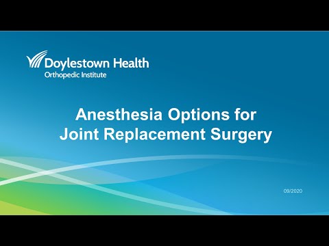 Anesthesia Options for Joint Replacement Surgery