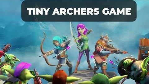 Tiny Archers - Gameplay Walkthrough Part 1 - Adam: Days 1-3